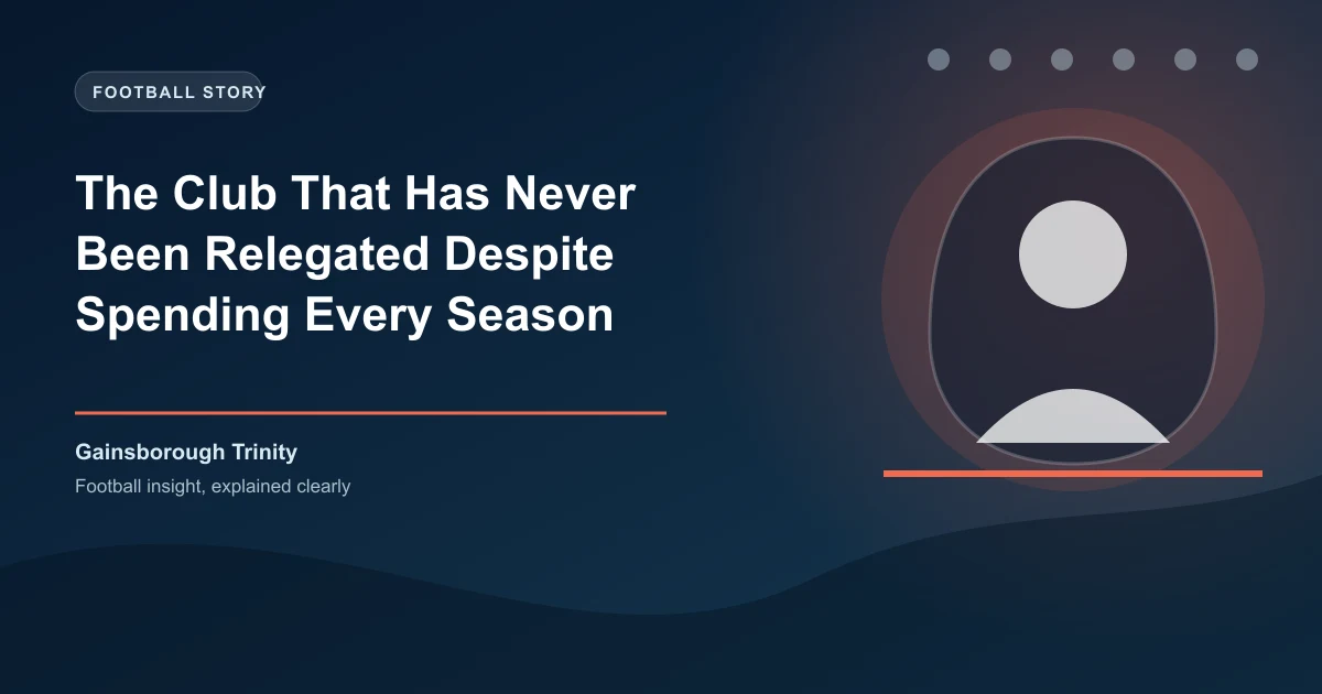 The Club That Has Never Been Relegated Despite Spending Every Season Near the Bottom