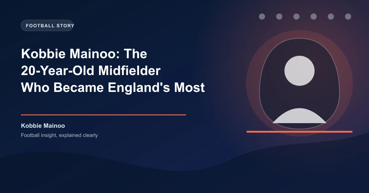 Kobbie Mainoo: The 20-Year-Old Midfielder Who Became England's Most Indispensable Player