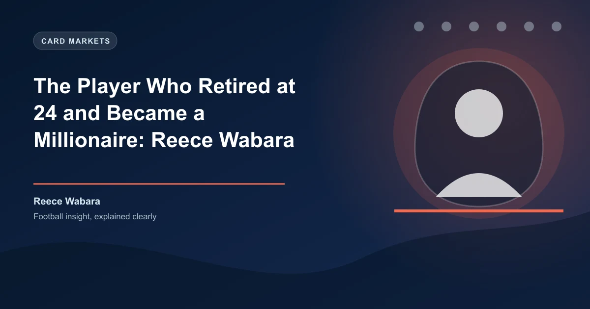 The Player Who Retired at 24 and Became a Millionaire: Reece Wabara Story