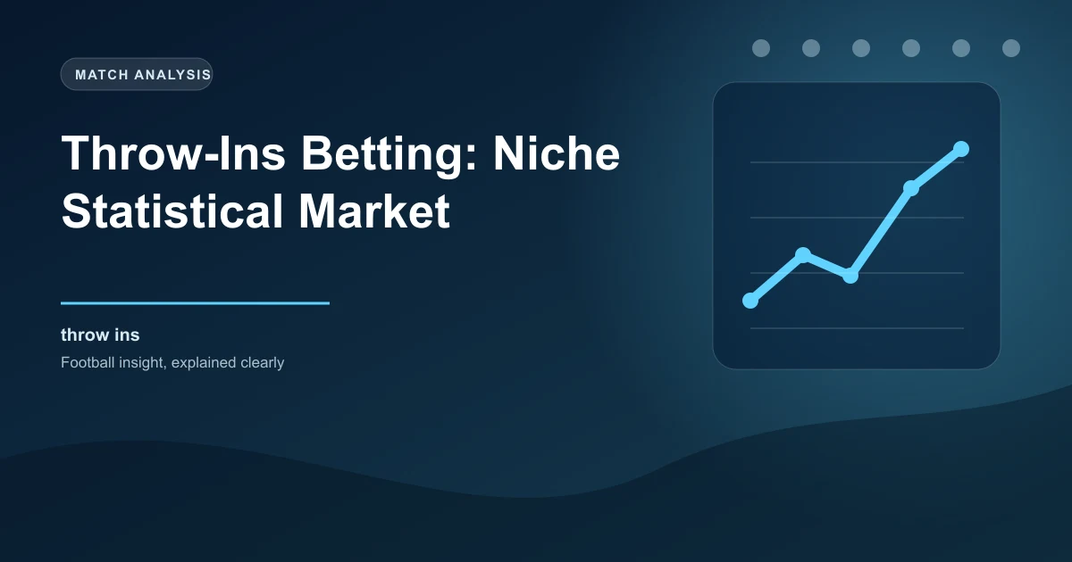 Throw-Ins Betting: Niche Statistical Market